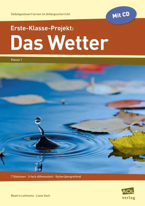 Produktbild Erste-Klasse-Projekt: Das Wetter (Deutsch, Beatrix Lehtmets, Liane Vach, 2022)
