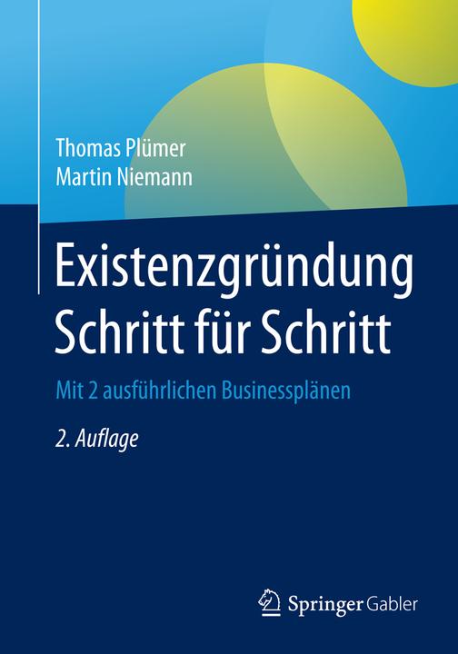 Produktbild Existenzgründung Schritt für Schritt (Deutsch, Martin Niemann, Thomas Plümer, 2016)