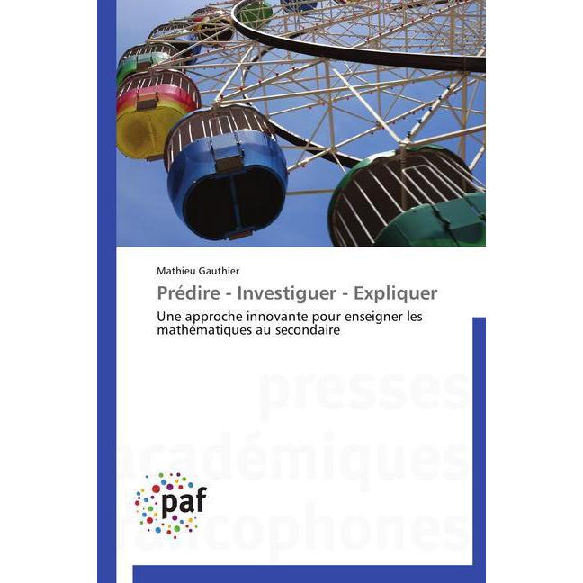 Prédire - Investiguer - Expliquer, Schulbücher von Mathieu Gauthier