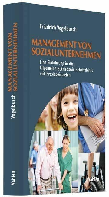 Produktbild Management von Sozialunternehmen (Deutsch, Friedrich Vogelbusch, 2018)