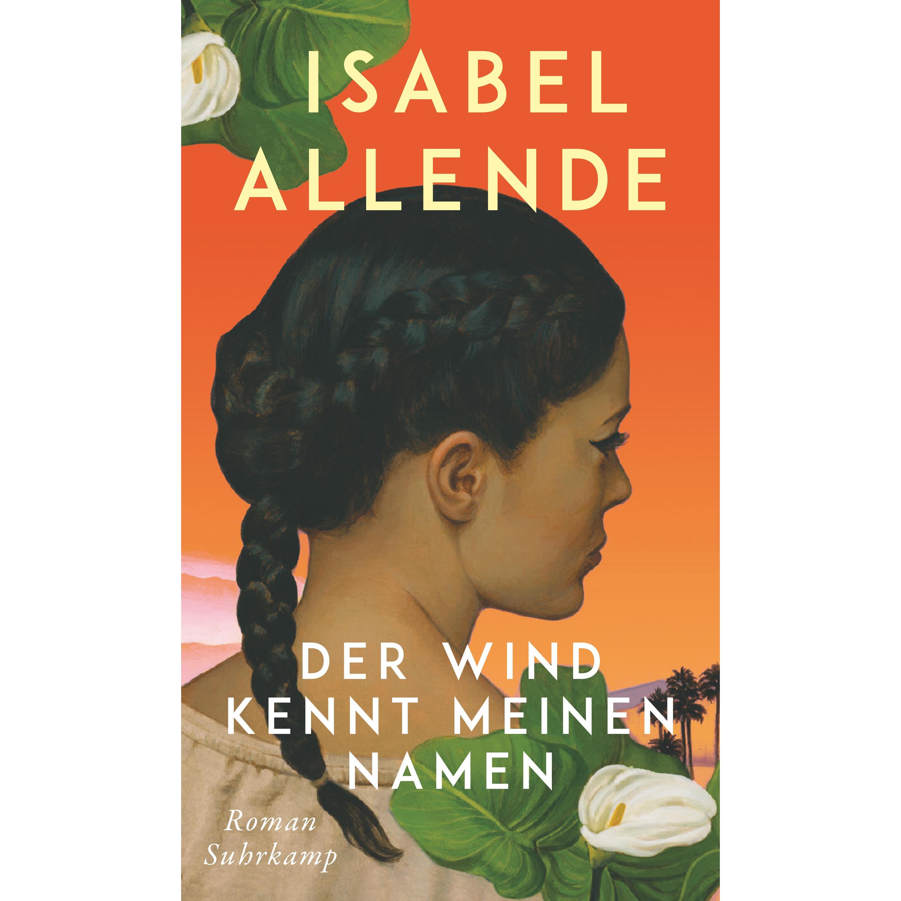 Der Wind kennt meinen Namen, Belletristik von Isabel Allende