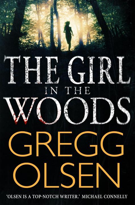 Produktbild The Girl in the Woods (Englisch, Gregg Olsen, 2015)