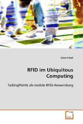 Immagine prodotto RFID im Ubiquitous Computing (Silvia Friedl, 2008)