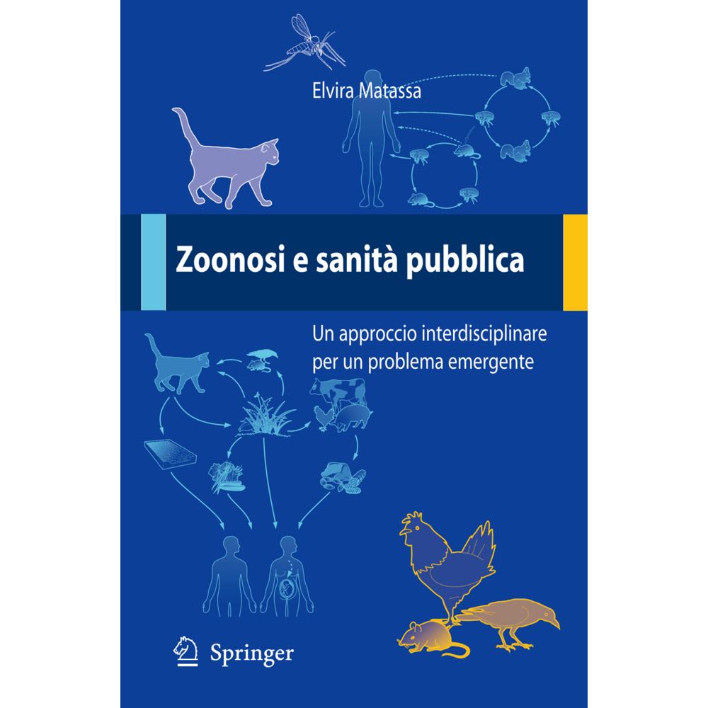 Zoonosi e sanità pubblica, Fachbücher von Elvira Matassa