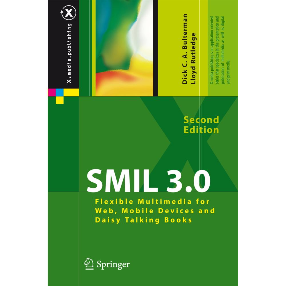 SMIL 3.0, Fachbücher von Lloyd W. Rutledge, Dick C.A. Bulterman