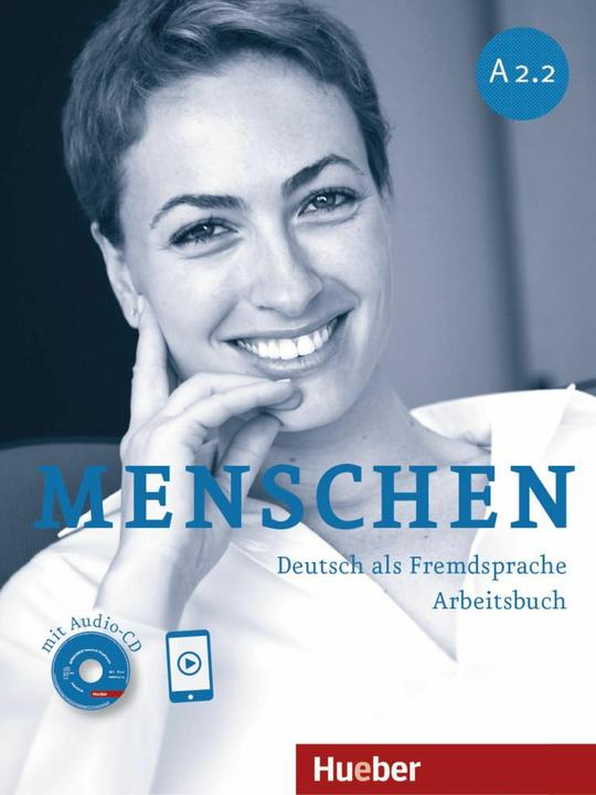 Menschen A2/2. Arbeitsbuch mit Audio-CD (German, Angela Poodle, 2023)