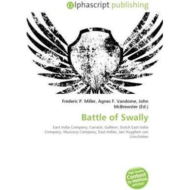 Battle of Swally, Fachbücher von Agnes F. Vandome, Frederic P. Miller, John McBrewster