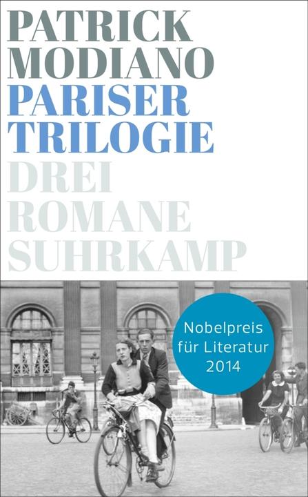 Produktbild Pariser Trilogie. Abendgesellschaft, Aussenbezirke, Familienstammbuch (Deutsch, Patrick Modiano, 2014)