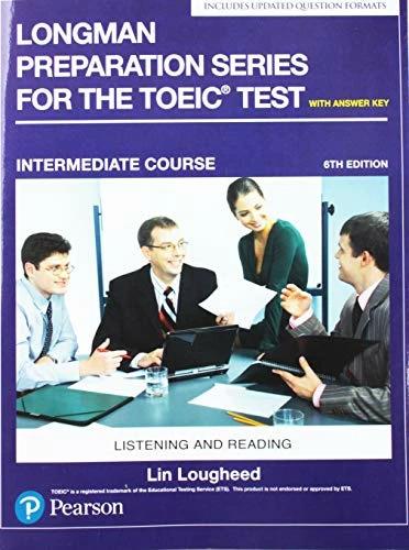 Produktbild Longman Preparation Series for the TOEIC Test: Listening and Reading: Intermediate with MP3 and (Englisch, Lin Lougheed, 2018)