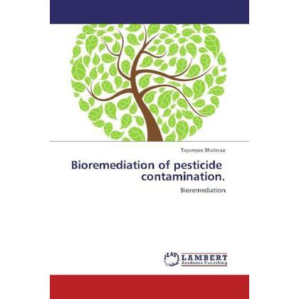 Bioremediation of pesticide contamination., Fachbücher
