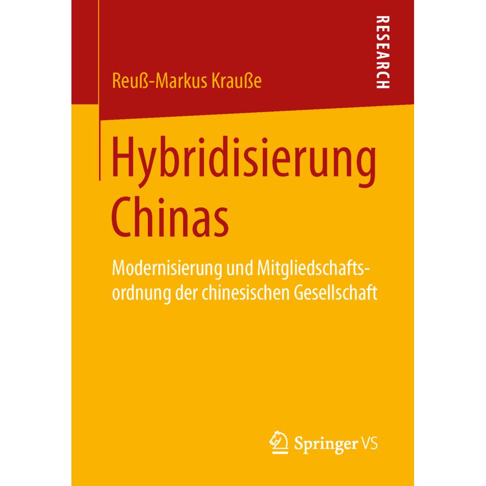 Hybridisierung Chinas, Fachbücher von Reuss-Markus Krausse