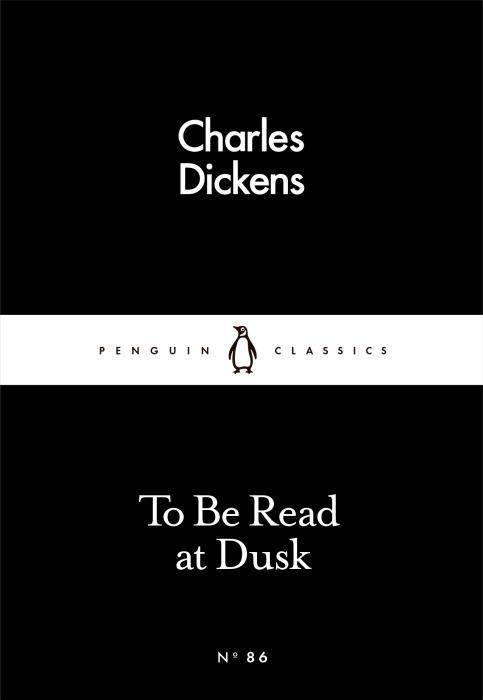 Produktbild To Be Read at Dusk (Englisch, Charles Dickens, 2016)