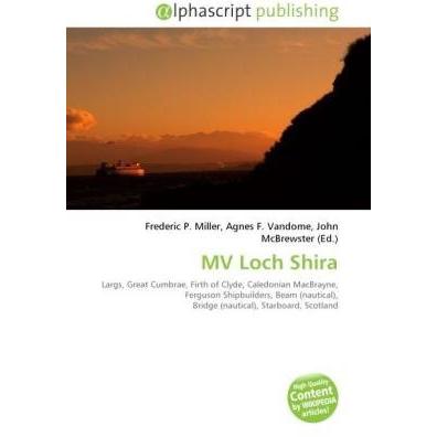 MV Loch Shira, Ratgeber