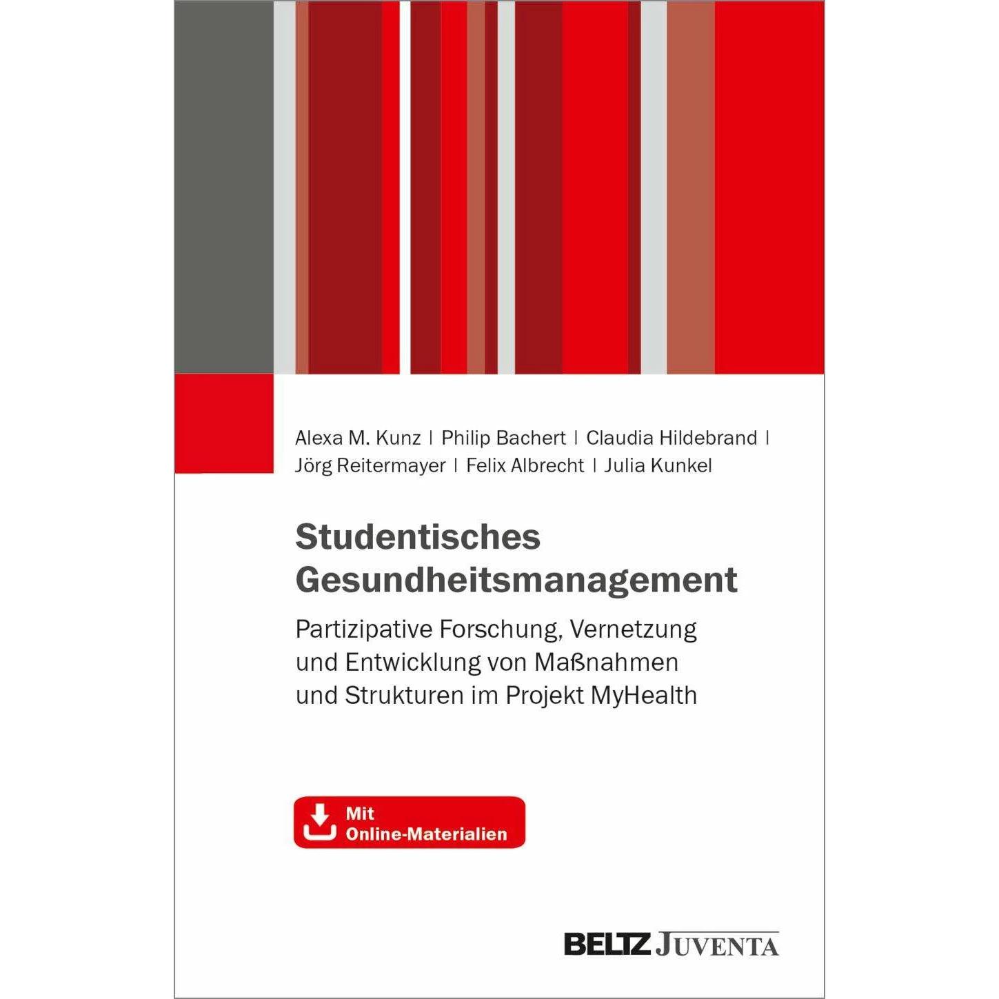 Thumbnail - Studentisches Gesundheitsmanagement, Fachbücher von Claudia Hildebrand, Julia Kunkel, Philip Bachert, Jörg Reitermayer, ...