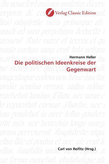 Produktbild Die politischen Ideenkreise der Gegenwart (Deutsch, Hermann Heller, 2010)