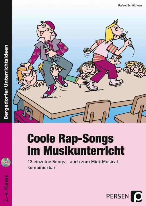 Produktbild Coole Rap-Songs im Musikunterricht (Deutsch, Rafael Schöllhorn, 2023)