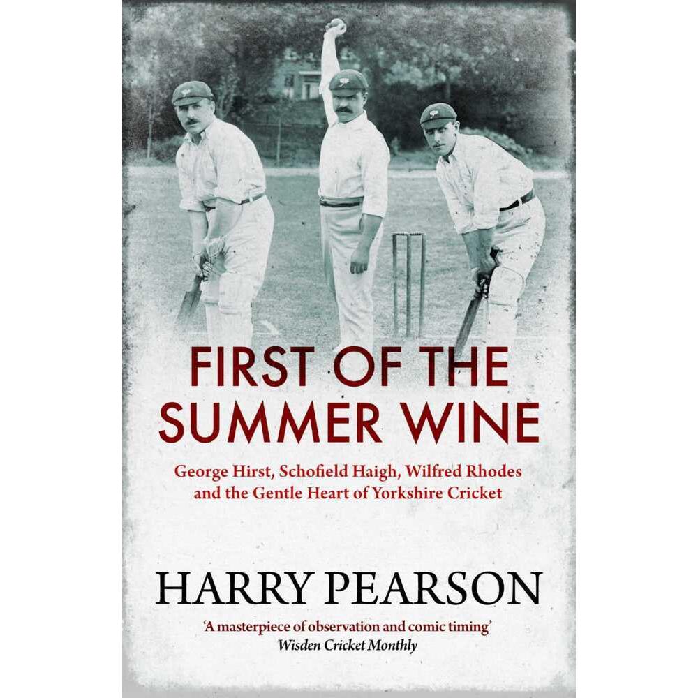 First of the Summer Wine, Ratgeber von Harry Pearson