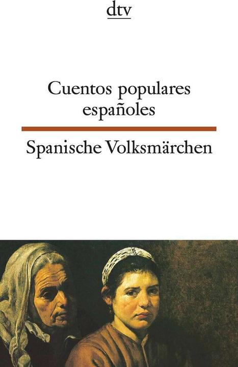 Produktbild Cuentos populares españoles Spanische Volksmärchen (Deutsch, Lothar Gaertner, Louise Oldenbourg, 2004)