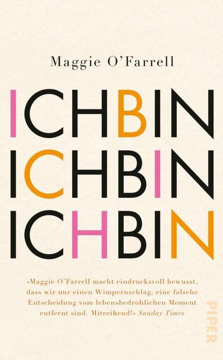 Produktbild Ich bin, ich bin, ich bin (Deutsch, Maggie O'Farrell, Sabine Roth, 2018)