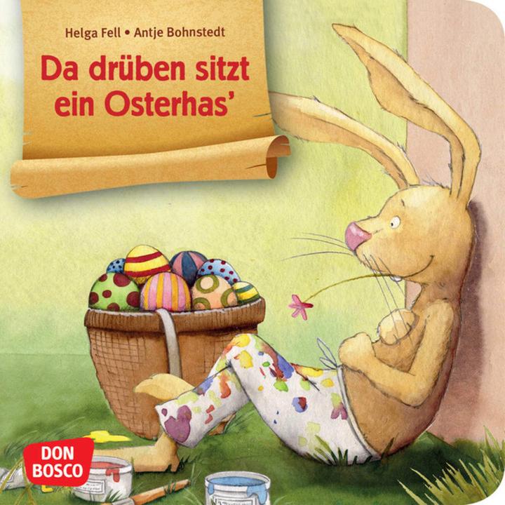Produktbild Da drüben sitzt ein Osterhas' (Deutsch, Helga Fell, 2016)