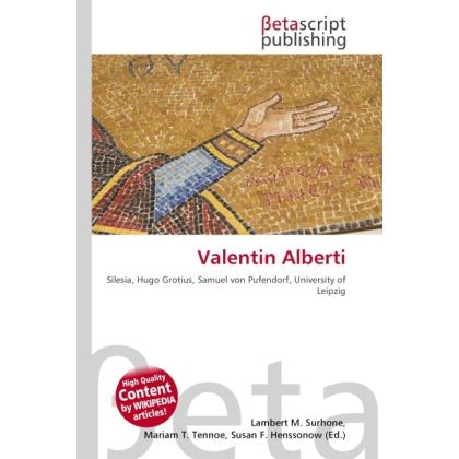 Valentin Alberti, Sachbücher von Lambert M. Surhone, Miriam T. Timpledon, Susan F. Marseken