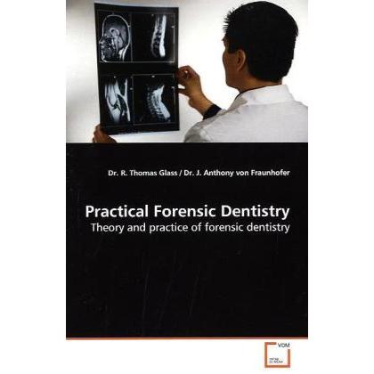 Practical Forensic Dentistry, Fachbücher