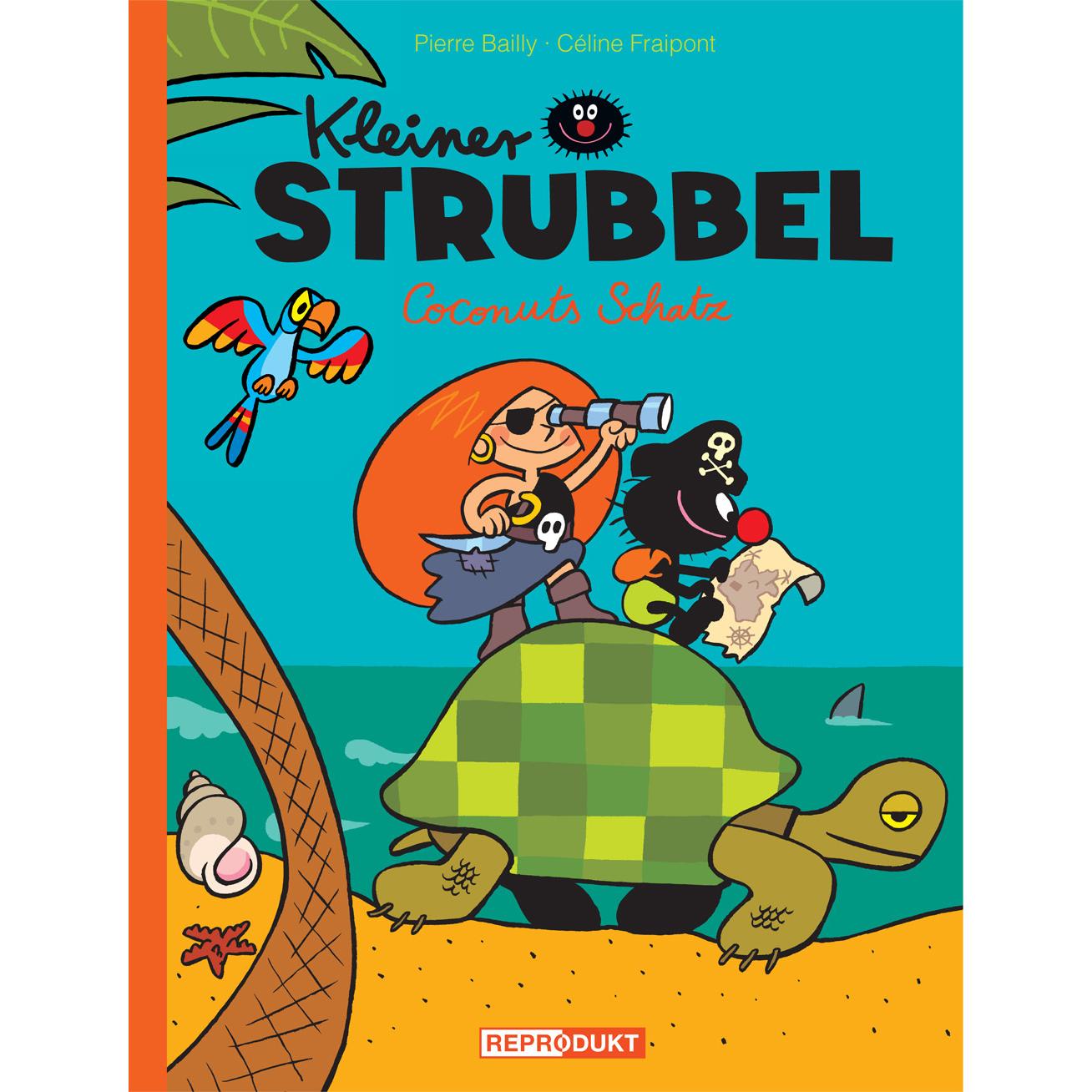 Kleiner Strubbel - Coconuts Schatz, Kinderbücher von Céline Fraipont, Pierre Bailly, Volker Zimmermann