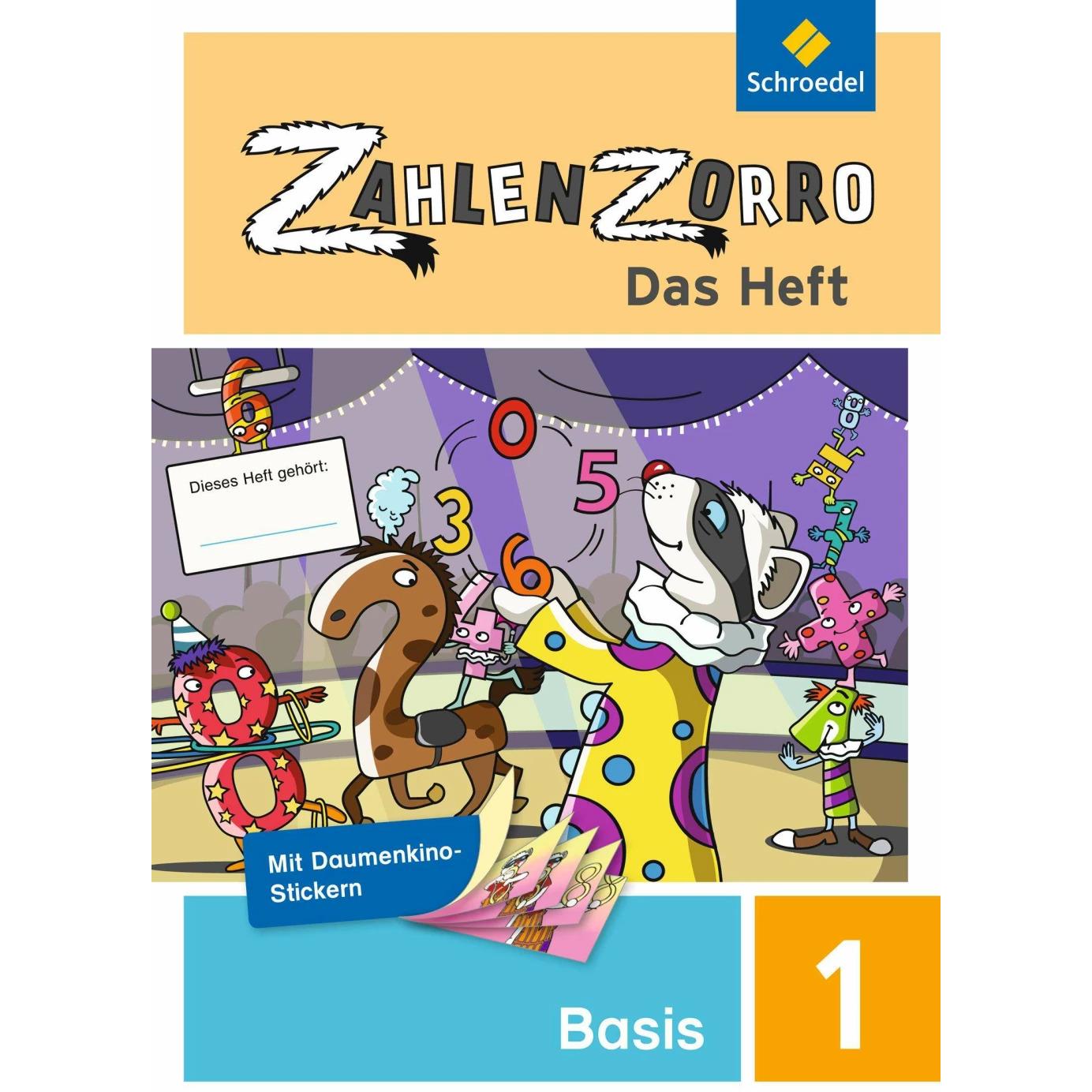 Zahlenzorro - Das Heft 1. Schuljahr. Basis, Schulbücher von Katrin Klöckner, Eveline Stadler, Frank Wahl, Janine Weigel