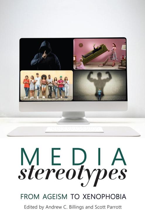 Produktbild Media Stereotypes (Englisch, Andrew C. Billings, Scott Parrott, 2020)