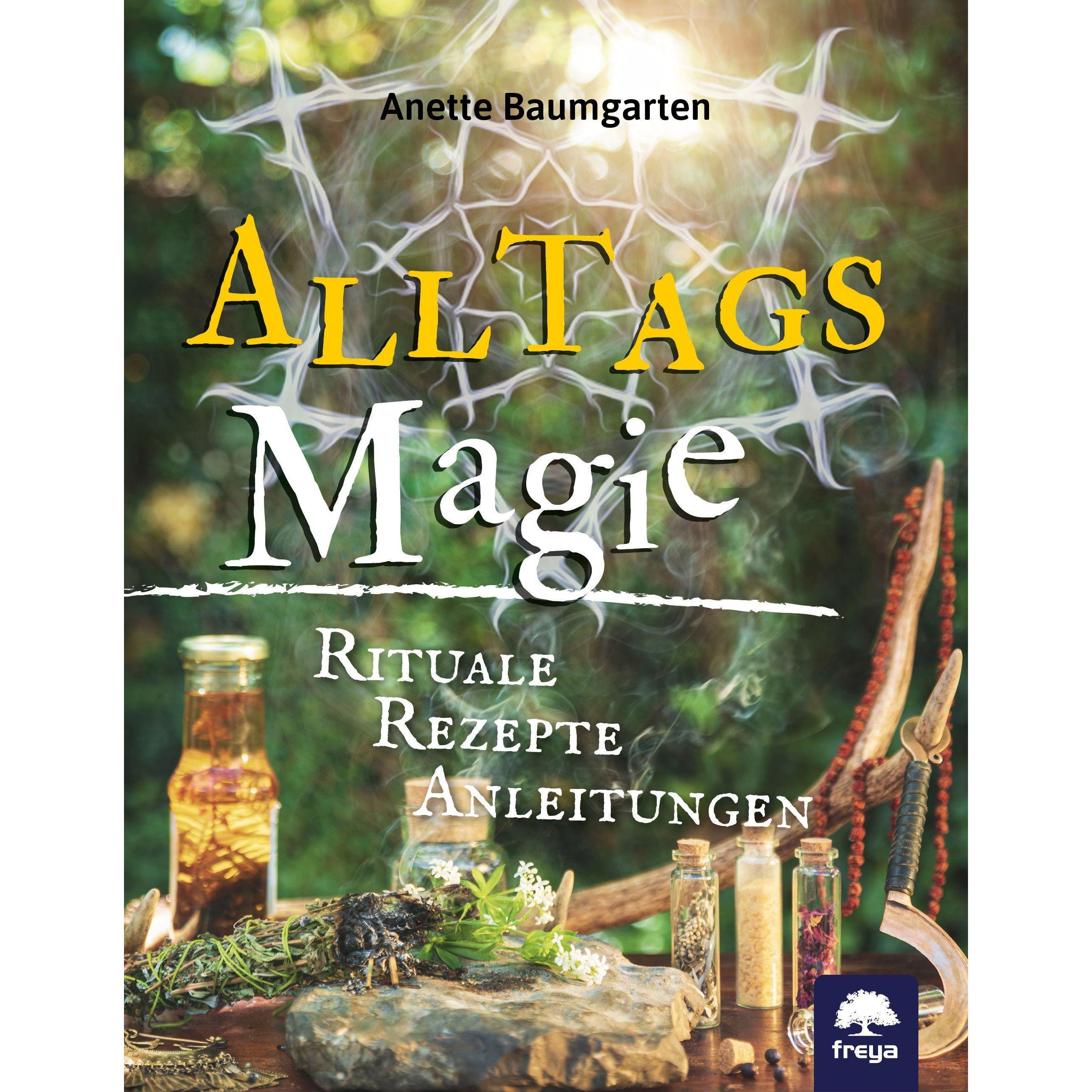 Alltagsmagie, Ratgeber von Anette Baumgarten