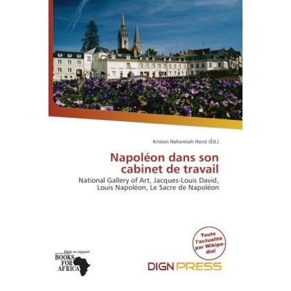 Napoléon dans son cabinet de travail, Fachbücher von Kristen Nehemiah Horst