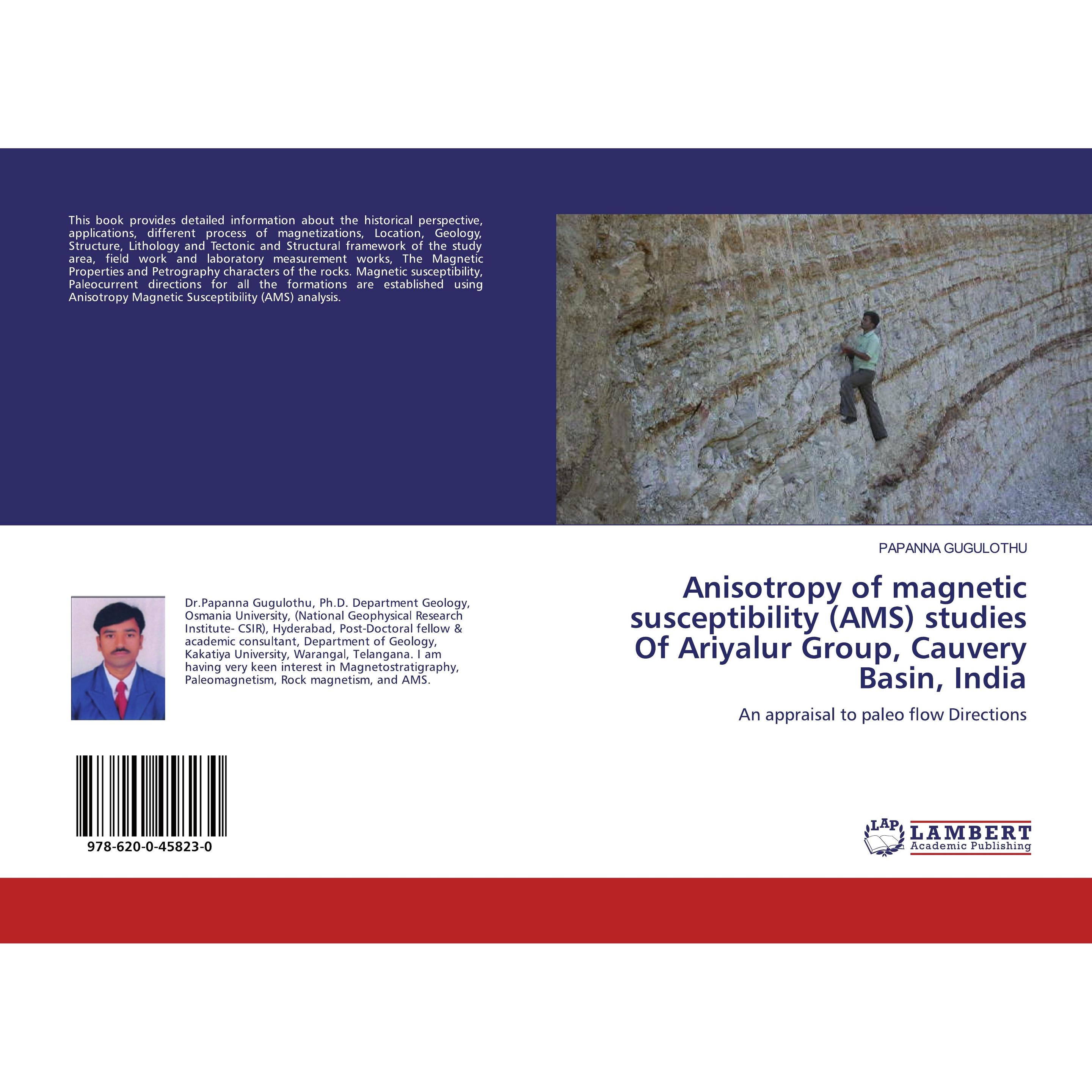 Thumbnail - Anisotropy of magnetic susceptibility (AMS) studies Of Ariyalur Group, Cauvery Basin, India, Fachbücher von PAPANNA GUGU...