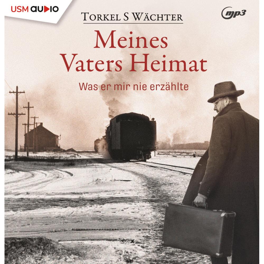 Meines Vaters Heimat, Hörbücher von Torkel S Wächter