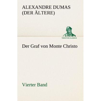 Der Graf von Monte Christo, Belletristik von Alexandre, der Ältere Dumas