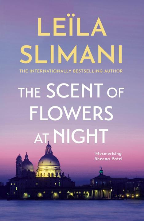 Produktbild The Scent of Flowers at Night (Englisch, Leïla Slimani, Sam Taylor, 2024)