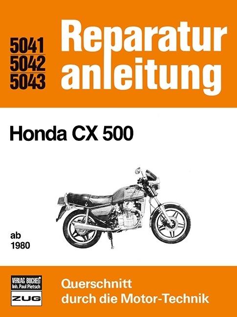 Produktbild Honda CX 500 / CX 500 C (Deutsch, 2016)
