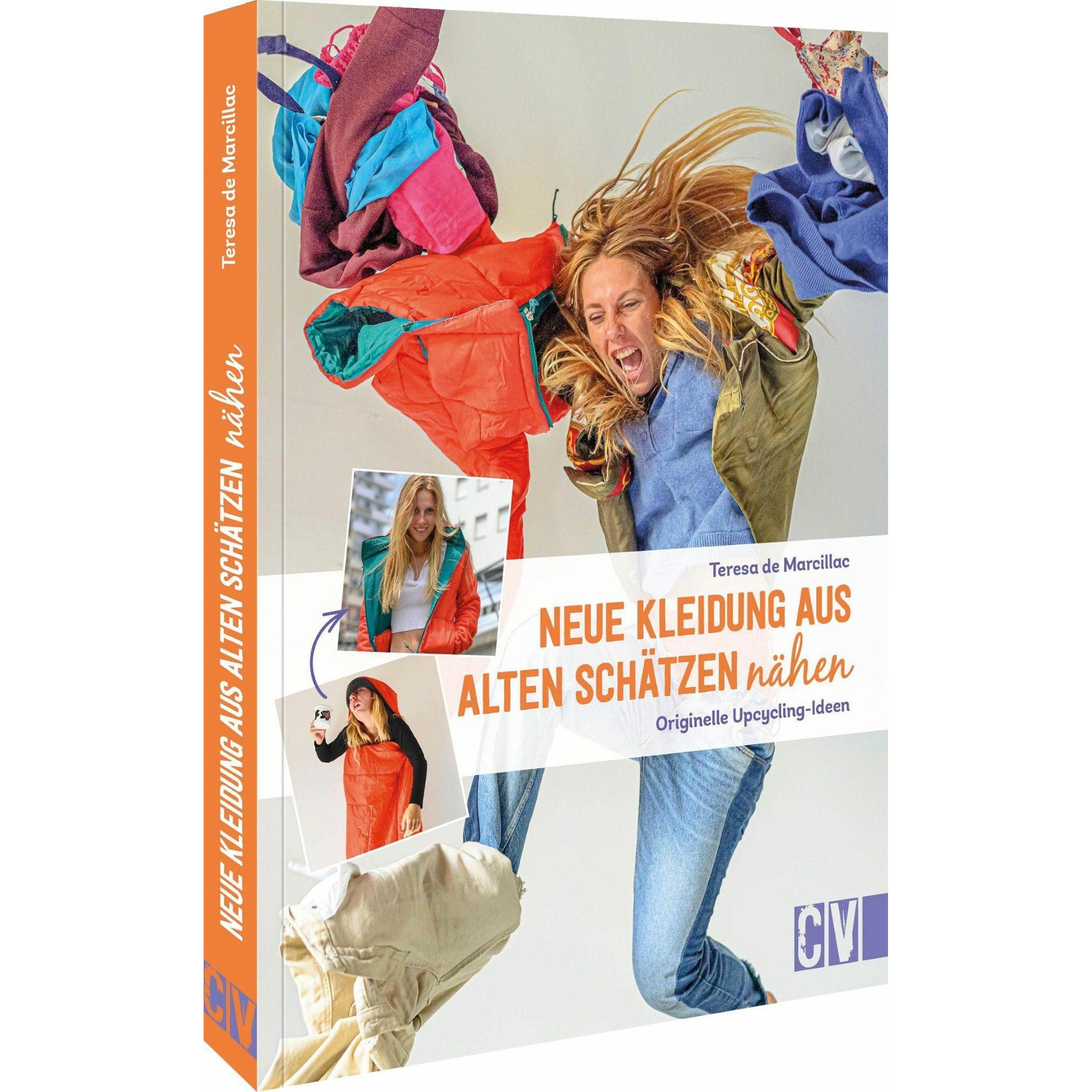 Thumbnail - Neue Kleidung aus alten Schätzen nähen, Ratgeber von Teresa de Marcillac, Katrin Marburger