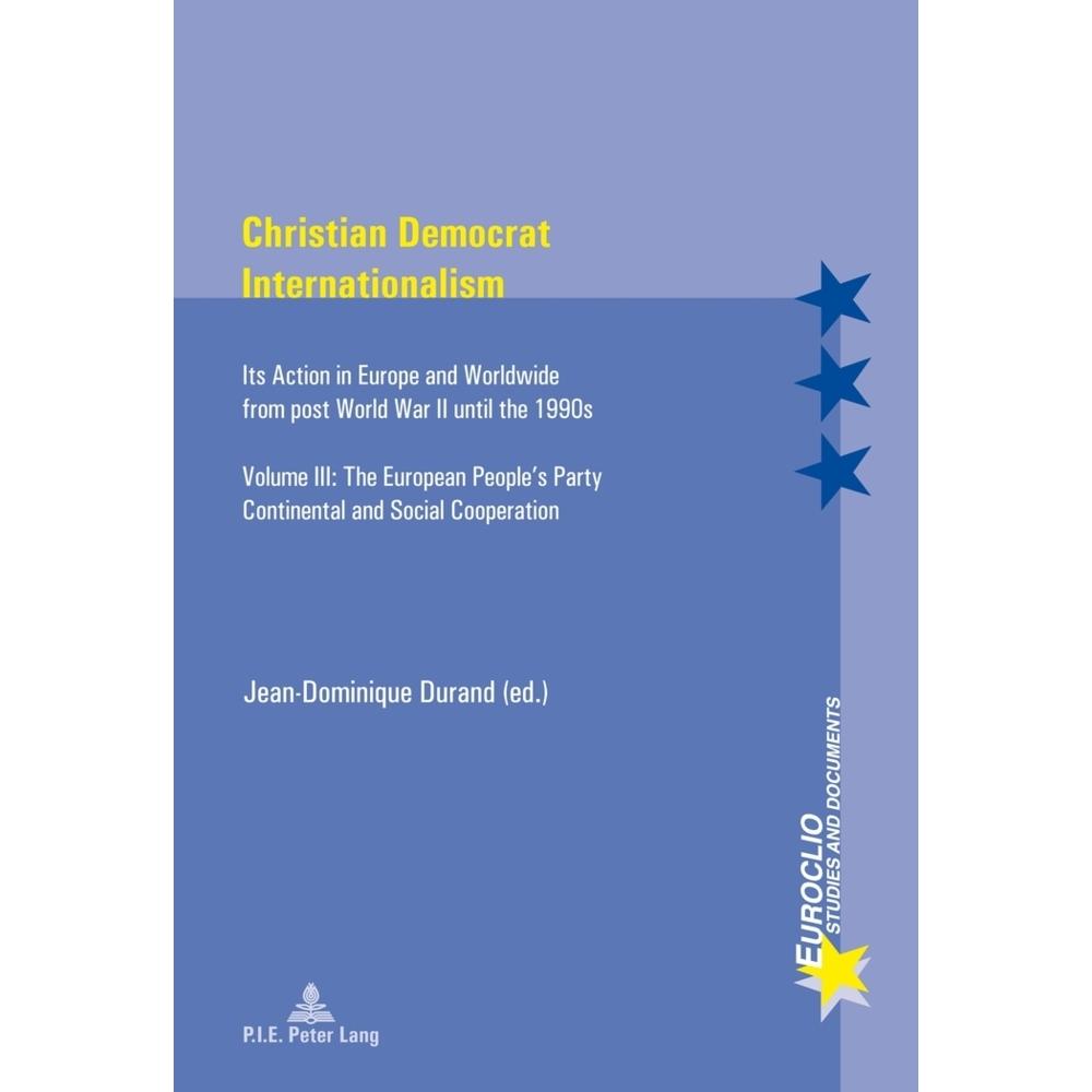 Christian Democrat Internationalism, Fachbücher von Jean-Dominique Durand