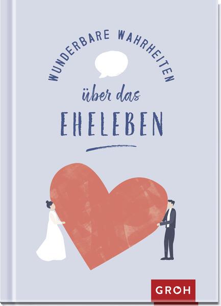 Produktbild Wunderbare Wahrheiten über das Eheleben (Deutsch, Alexandra Löhr)