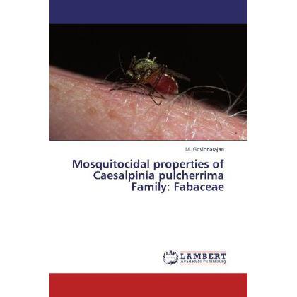 Mosquitocidal properties of Caesalpinia pulcherrima Family: Fabaceae, Fachbücher von M. Govindarajan