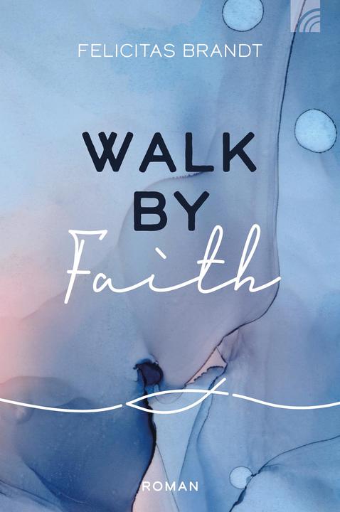Image du produit Brunnen Walk by FAITH (Allemand, Felicitas Brandt, 2020)