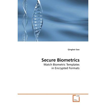 Secure Biometrics, Fachbücher von Qinghai Gao