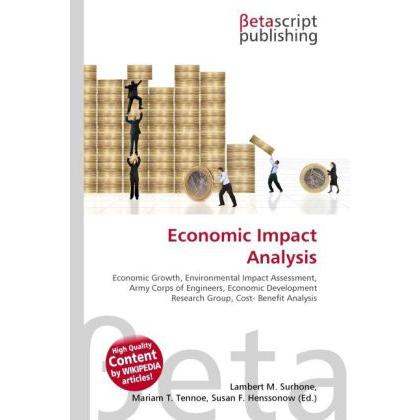 Economic Impact Analysis, Fachbücher von Susan F. Marseken, Lambert M. Surhone, Miriam T. Timpledon