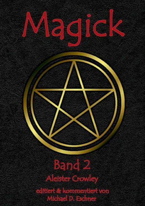 Produktbild Magick (Deutsch, Aleister Crowley)