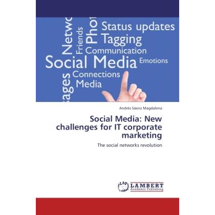Social Media: New challenges for IT corporate marketing, Fachbücher
