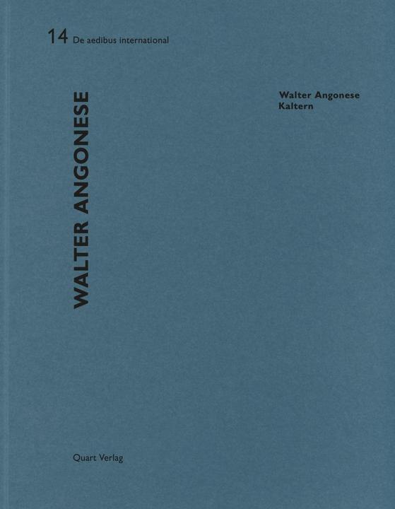 Produktbild Walter Angonese - Kaltern (Deutsch, Englisch, Heinz Wirz, 2016)