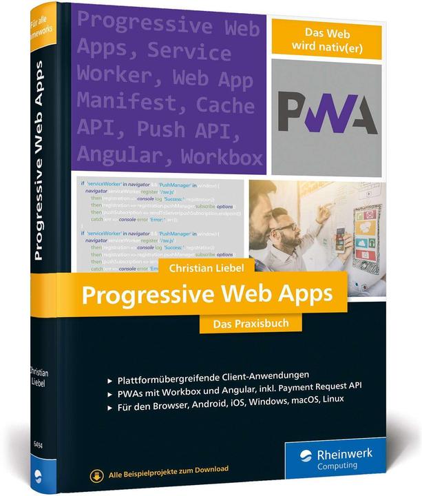 Produktbild Progressive Web Apps (Deutsch, Christian Liebel, 2018)