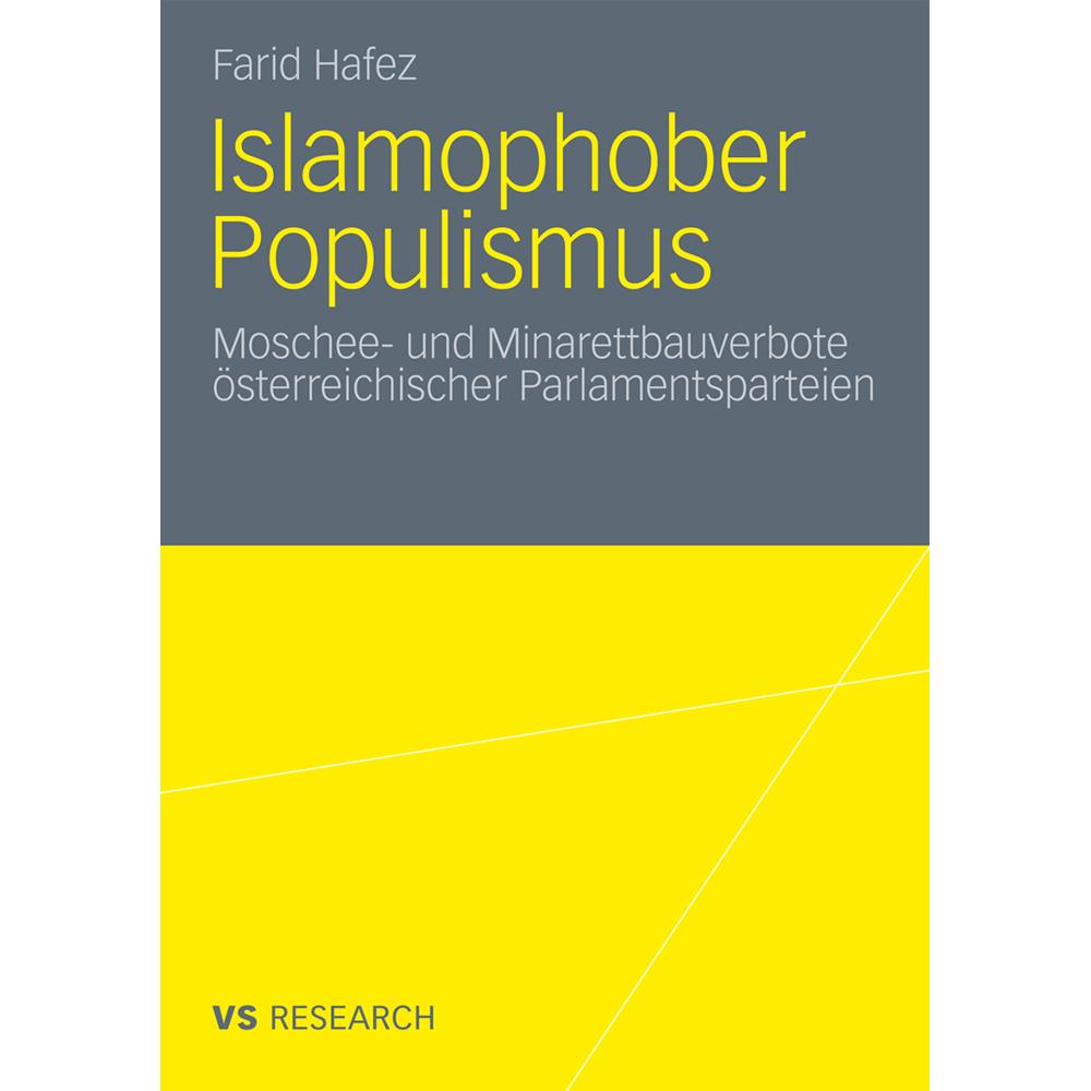 Islamophober Populismus, Fachbücher von Farid Hafez