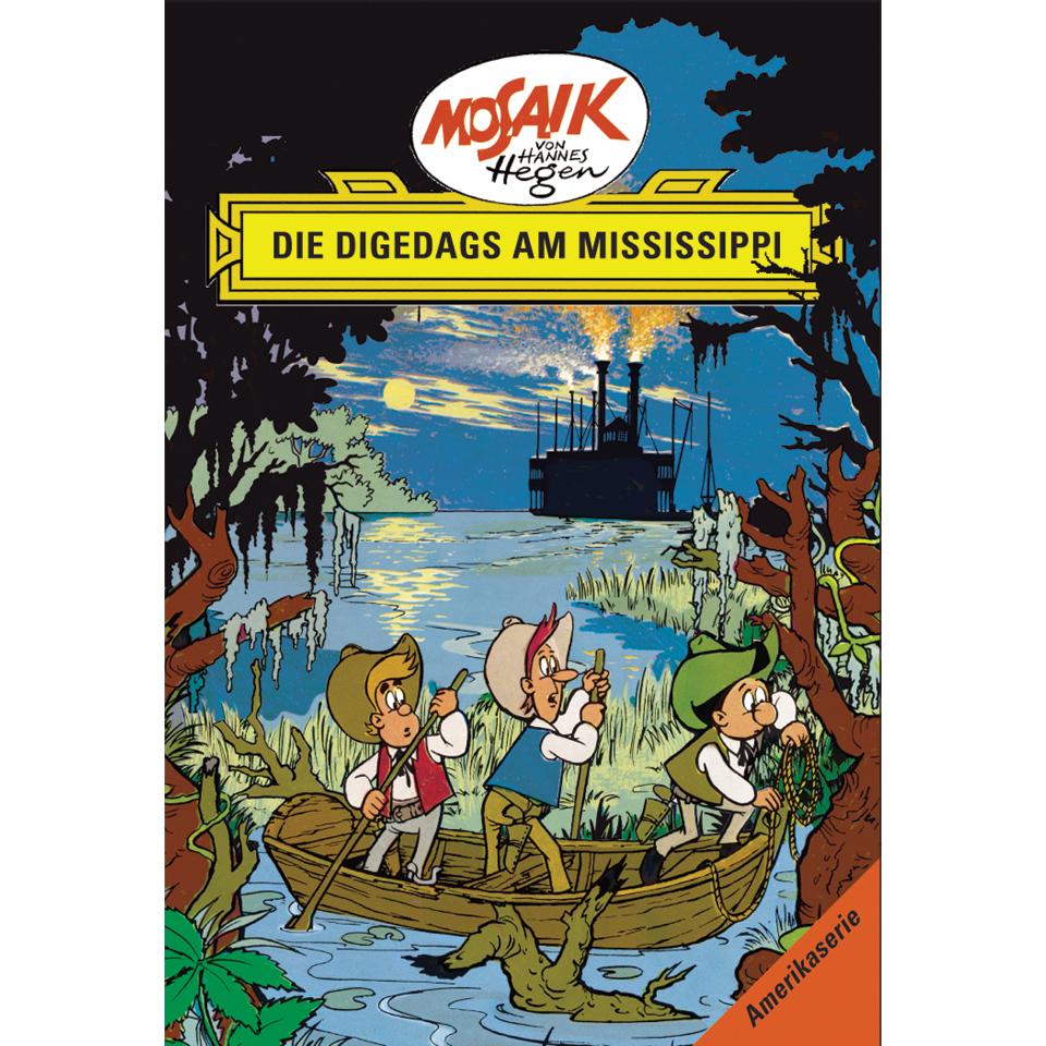 Mosaik von Hannes Hegen: Die Digedags am Mississippi, Bd. 2, Belletristik von Lothar Dräger