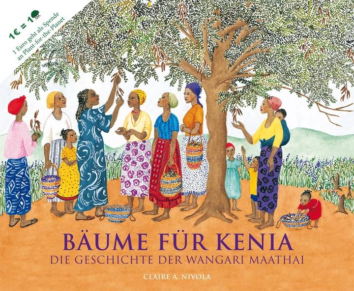Produktbild Bäume für Kenia (Deutsch, Claire A. Nivola, 2012)